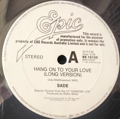 SADE - Hang On To Your Love EPIC ES 12132 AUS 1984 PROMO 12"SG - Image 1 of 3