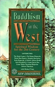 Like New BUDDHISM in the WEST Spiritual Wisdom for 21st Century Michael Toms  - Picture 1 of 1