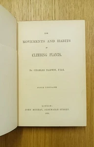 HABITS OF CLIMBING PLANTS by Charles Darwin. 2nd Edition 1891, Illustrated. - Picture 1 of 8