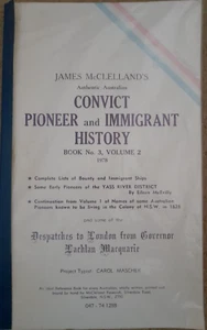 James McCelland's - Convict Pioneer and Immigrant History - Book. 3, VOL.2 1978 - Picture 1 of 1