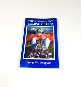 Das gewaltfreie Kommen Gottes von James W. Douglass, signiert vom Autor, 1992, pb - Bild 1 von 16