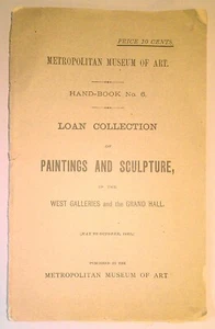 1883 - Metropolitan Museum of Art Hand-book No. 6. : Collection of Paintings... - Picture 1 of 8