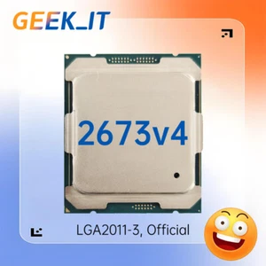 ✅Intel Xeon E5-2673v4 SR2KE 2.3GHz 20C / 40T 50MB 135W LGA2011-3 CPU E5 2673 v4 - Picture 1 of 3