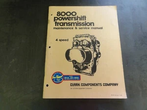 Clark Components Company 8000 Powershift Transmission Maintenance Service Manual - Picture 1 of 6