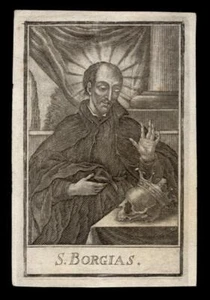 santino incisione 1700 S.FRANCESCO BORGIA-MEMENTO MORI - Picture 1 of 1