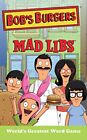 Bob's Burgers Mad Libs by Merrell, Billy Book The Cheap Fast Free Post