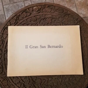  Il Gran San Bernardo. S.l., S.e., s.d. (ma 1960) - Picture 1 of 3