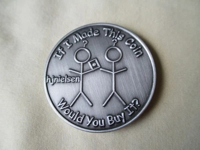 GEOCACHING STICK MEN GPS AMMOCAN GEOCACHE hjnielsen Geocoin IF I MADE THIS COIN - Image 1 of 3