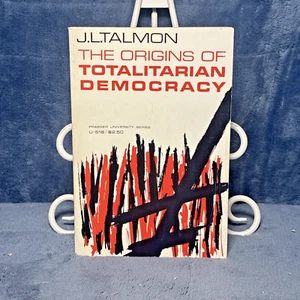 The Origins of Totalitarian Democracy by Talmon, J. L. (PRAGEGER SC) 1961 - Picture 1 of 7