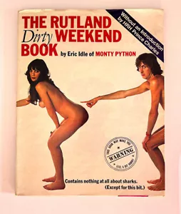 The Rutland Dirty Weekend Underground Book by Eric Idle of Monty Python NUDES - Picture 1 of 2