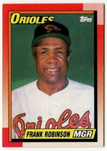 1990 Topps #381 Frank Robinson Baltimore Orioles - Picture 1 of 2