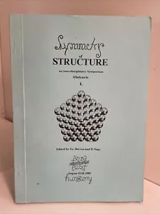 Symmetry of Structure: An Interdisciplinary Symposium; 2 volumes; sciences, 1989 - Picture 1 of 21