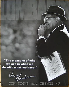 Vince Lombardi Measure of Who We Are TIN SIGN quote metal poster football #1726 - Picture 1 of 3