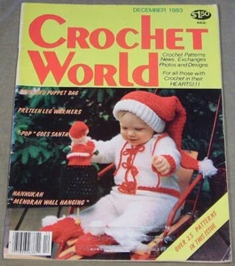 Crochet Pattern Book Crochet World December 1983 Adorable Santa Outfit for Baby - Picture 1 of 1
