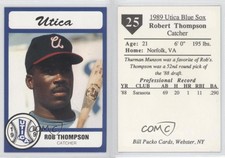 1989 Bill Pucko Utica Blue Sox Robert Thompson Rob Thompson #25