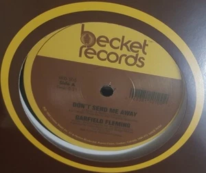 GARFIELD FLEMING " DON'T SEND ME AWAY " / " YOU GOT DAT RIGHT " NEW 12 DISCO - Picture 1 of 1