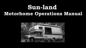 MANUALES DE OPERACIÓN DE AUTOCARAVANA SUNLAND 380p para Sun Land Toyota RV horno información de aire acondicionado - Imagen 1 de 7