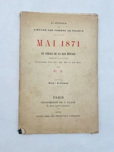 Au bénéfice de l’Œuvre des Femmes de France Mai 1871 Le Cercle de la Rue Royale - Picture 1 of 9