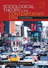 SOCIOLOGICAL THEORY IN THE CONTEMPORARY ERA: TEXT AND By Scott Appelrouth VG
