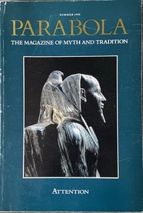 Parabola Magazine : Attention Issue / Summer 1990  -   Mindfulness, Philosophy - Picture 1 of 2