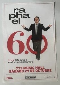 Raphael 6.0 Houston Veranstaltungsort 11 x 17 Tour Poster Feier 60 Jahre Karriere. - Bild 1 von 7