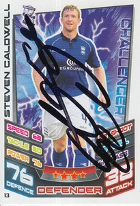 BIRMINGHAM CITY HAND SIGNED STEVEN CALDWELL MATCH ATTAX CARD 12/13. - Picture 1 of 1