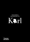 9780500293935 The World According to Karl: The Wit and Wisdom of Karl Lagerfeld