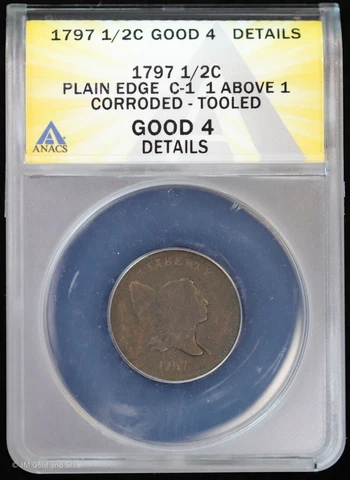 1797 1/2C Liberty Cap Half Cent Plain Edge C-1 1 Above 1 ANACS Good 4 Details Cover