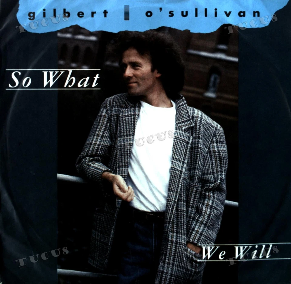 Gilbert O'Sullivan - So What 7" (VG+/VG+) '* - Image 1 of 1