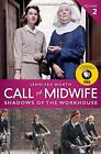 Call the Midwife: Shadows of the Wo..., Worth, Jennifer