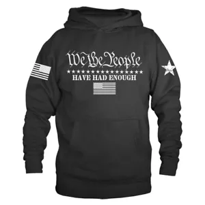 Sudadera con capucha patriótica We The People Have Enough US Flag Constitution - Imagen 1 de 10