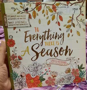To Everything There Is A Season Adult Christian Coloring Book Stress Relieving - Picture 1 of 3