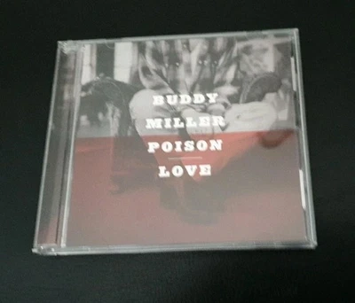 Buddy Miller - Poison Love - Bild 1 von 2