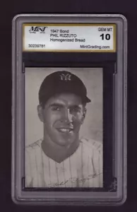 1947 Bond PHIL RIZZUTO Homogenized Bread Graded GEM MINT 10 - Picture 1 of 2
