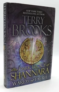 SIGNED Terry Brooks Wards of Faerie Dark Legacy of Shannara 1st Edition HB/DJ - Imagen 1 de 7