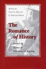 Scott L Bills The Romance of History (Hardback) (UK IMPORT)