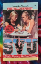 Broken Promises, Shattered Dreams #19 SWEET VALLEY UNIVERSITY (Francine Pascal)