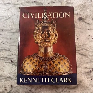 Civilisation by Kenneth Clark - 1969 First Edition Hardcover Dustjacket VTG Book - Bild 1 von 15