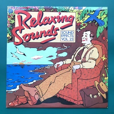 RELAXING SOUNDS (BBC Sound Effects #23) Electronic LP Roger Limb • Dick Mills FX - Image 1 of 4