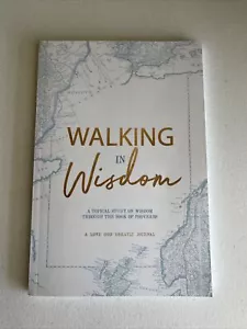 WALKING IN WISDOM: A LOVE GOD GREATLY STUDY JOURNAL BRAND NEW - Picture 1 of 3