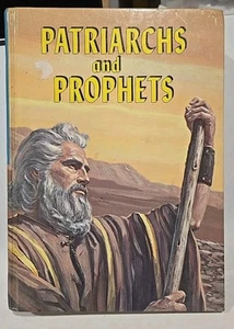The Story of the Patriarchs and Prophets, Hardcover, 1970 by Ellen G. White - Picture 1 of 2