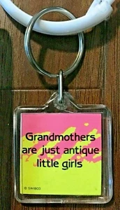 Grandmothers Are Just Antique Little Girls - Key Chain / Keyring NOS pink yellow - Picture 1 of 2