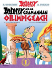 Goscinny Asterix aig na Geamannan Oilimpigeach 2019 (UK IMPORT) Book NEW