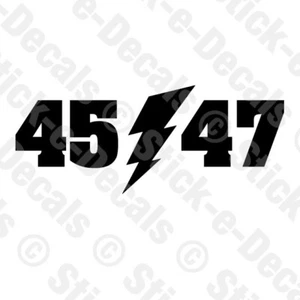 45/47 mit BLITZSCHRAUBE Vinyl Aufkleber MAGA Donald J. Trump Präsident Made in USA - Bild 1 von 5