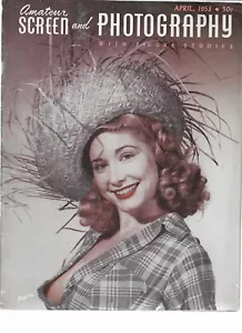 AMATEUR SCREEN AND PHOTOGRAPHY,APRIL 1953-FIGURE STUDIES, PIN UPS,NUDES,ETC - Picture 1 of 4