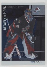 2002-03 ITG Be A Player Between the Pipes Marc Denis #25