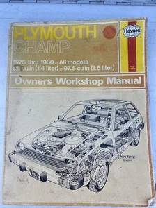 PLYMOUTH CHAMP All Models 1978-1980 1.4 & 1.6 liter Haynes Repair Manual 608 - Picture 1 of 6