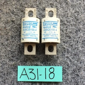 Ferraz shawmut a30qs150-4 semiconductor fuse 150a 300vac - Picture 1 of 4