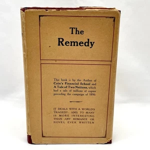 The Remedy by William H. Harvey 1915 Hardcover With Dust Jacket Vintage Book - Picture 1 of 10