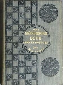 GROSSMUTTER LIEBE Frau Molesworth Walter Crane Hardcover 1903 Buch Sammlerstück Sehr guter Zustand